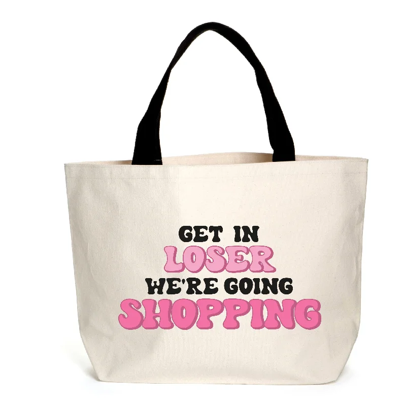 Chic And Trendy Get In Loser, We're Going Shopping Tote The Handbag Sale You've Been Waiting For Chic And Trendy Get In Loser, We're Going Shopping Tote The Handbag Sale You've Been Waiting For