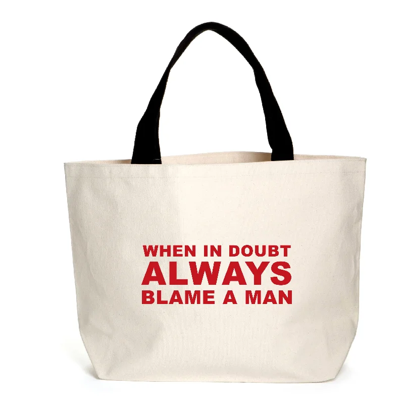 Catch Every Fashion Trend Always Blame A Man Slogan Tote Best Deals On Premium And Casual Bags – Act Fast Catch Every Fashion Trend Always Blame A Man Slogan Tote Best Deals On Premium And Casual Bags – Act Fast